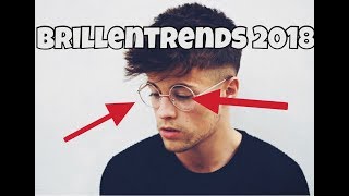 Brillentrends 2018  DAS trägt man 2018 [upl. by Mariken655]