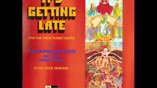 The Continental Singers New Hope and Jeremiah People  Its Getting Late [upl. by Arriet49]