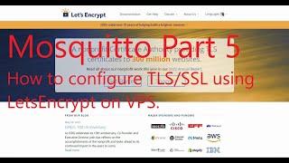 How to install Mosquitto on VPS with LetsEncrypt MQTT Mosquitto Broker part 5 [upl. by Elem]