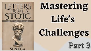 Seneca book Letters from a Stoic  Stoicism Philosophy  Part 3 [upl. by Ponzo]