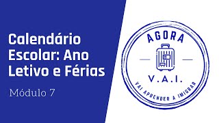 Aula 57 – Calendário Escolar Ano Letivo e Férias [upl. by Enelia]