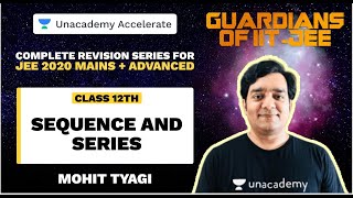 Guardians Of IITJEE  Sequence amp Series Revision  Mohit Tyagi Sir  JEE 2020 [upl. by Yeslah]