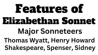 Elizabethan Sonnets Features Major Elizabethan Sonneteers Thomas Wyatt Henry Howard Shakespeare [upl. by Gillespie]