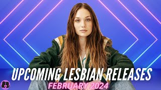 Upcoming Lesbian Movies and TV Shows  February 2024 [upl. by Trainor]