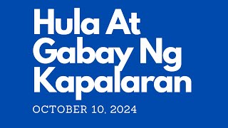 October 10 2024 Hula At Gabay Ng Kapalaran Ngayong Araw [upl. by Karlyn]