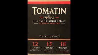 Tomatin 12 15 and 18 Year Old Single Malt Scotch Whisky Review [upl. by Renny]