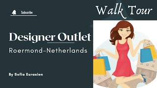 Designer Outlet RoermondNetherlandsWalk Tour SofiaEurasien [upl. by Euqinotna]