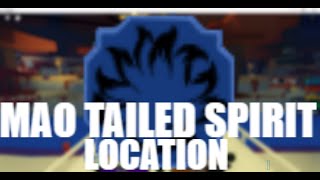 Mao Tailed Spirit Spawn LocationShindo Life [upl. by Haymo]