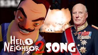 HELLO NEIGHBOR 2 SONG  Neighbor Gonna Find Me I Have A Gun [upl. by Care]