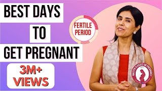 Best Days To Get Pregnant  Dr Anjali Kumar  Maitri [upl. by Tupler]