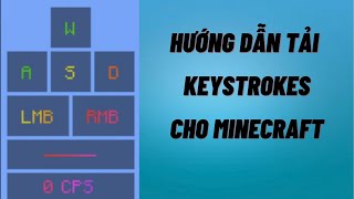 Cách tải keystrokes mod 189  1122 [upl. by Blood697]