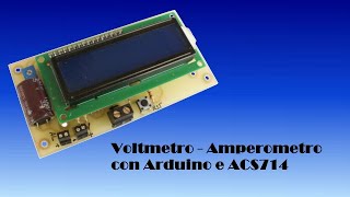 Voltmetro  Amperometro con Arduino e ACS714 [upl. by Alpheus908]