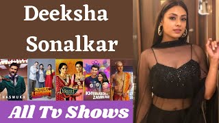 Deeksha Kanwal Sonalkar All TV Shows List  Indian Television Actress  REVIEW BOY [upl. by Anyrb]