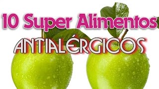 10 Super Alimentos Antialérgicos [upl. by Sisak]