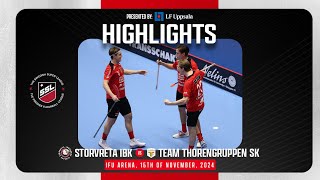 Highlights Storvreta IBK vs Team Thorengruppen SK [upl. by Onibag36]