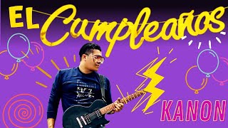 El Cumpleaños  Kanon Salsa [upl. by Idnew]