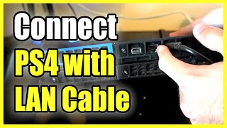 How to CONNECT PS4 with LAN CABLE amp Setup Internet Connection Best Method [upl. by Demitria]