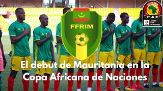 Mauritania y su debut continental  AFCON 2019 Especial 500 suscriptores [upl. by Rehpotsihrc149]