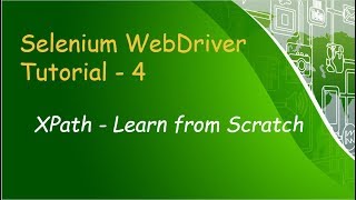 Selenium WebDriver Tutorial IV  Basics of XPath [upl. by Hessney719]