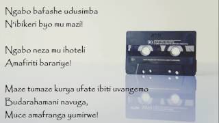 Abagabo bimitwe lyrics  John Bebwa  Rwanda [upl. by Ardnoek]