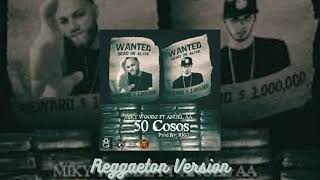 Miky Woodz ft Anuel AA  50 Cosos Reggaeton Remake [upl. by Worthington588]