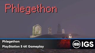 Phlegethon  PlayStation 5 4K Gameplay [upl. by Ramsden694]