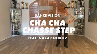 Cha Cha Chasse Step  Ballroom Dance Lesson  American Rhythm [upl. by Irrak]