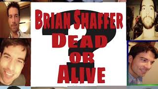 Brian Shaffer Dead or Alive Chapter Two Into Thin Air [upl. by Dolph]