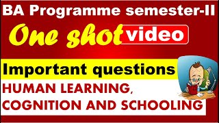 Human Learning And Cognition And Schooling Most Important Questions I One shot video I DU SOL NCWEB [upl. by Uzzia]