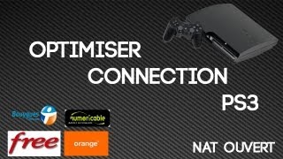 Optimiser connexion PS3  NAT  ouvert TUTO [upl. by Eidnac]