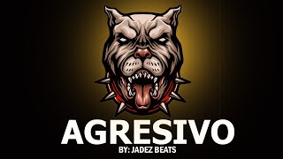 quotAGRESIVOquot Instrumental de Rap Agresivo 2021  Pistas de rap Agresivo 2021  BASE DE RAP AGRESIVO [upl. by Susie]