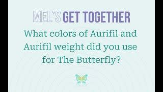 What colors of Aurifil did you use and Aurifil weight for The Butterfly [upl. by Derk528]