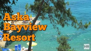 ASKA BAYVIEW RESORT 4  Alanya Turkey 🇹🇷 [upl. by Jewelle]