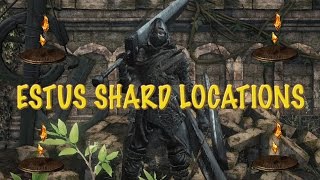 Dark Souls 3  All Estus Shard Locations [upl. by Goraud]