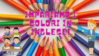 Impariamo i colori in inglese apprendimento colori inglese [upl. by Hobie]