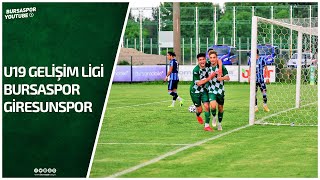 U19 Gelişim Ligi Bursaspor  GZT Giresunspor [upl. by Llednyl]