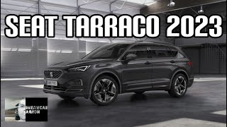 SEAT Tarraco 2023 [upl. by Merry259]