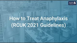 How to Treat Anaphylaxis RCUK 2021 Guidelines  First Aid Training Courses [upl. by Thorner452]