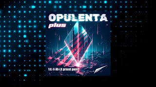 Opulenta Plus preset pack for TALUNOLX [upl. by Aikemal]