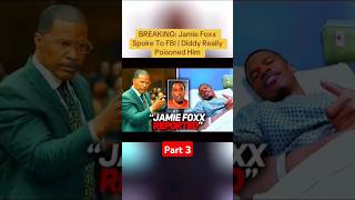 Jamie Foxx Reported FBI Part3  celebrity celebnews holliwood celebrities celeb fbi jamiefox [upl. by Purse]