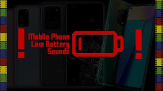 MOBILE PHONE LOW BATTERY SOUNDS [upl. by Alleyne785]