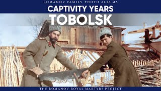 Captivity Years Tobolsk  Romanov Family Photo Albums  No 9 [upl. by Walczak603]