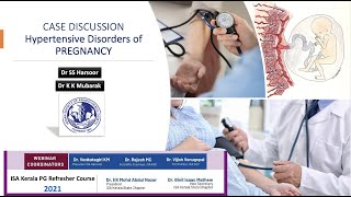 Hypertensive Disorders of Pregnancy  Case Discussion  Kerala ISA PG Refresher Course 2021 [upl. by Llenahc]