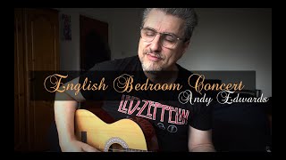 Bedroom Concert  English Man Sings English Songs [upl. by Helban]