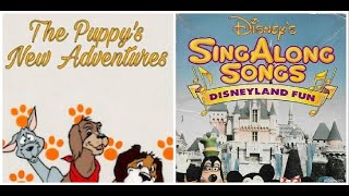 Puppys New Adventures and Disneys Sing Along Songs Disneyland Fun on Tape 005 by Veebs Returns [upl. by Sil]