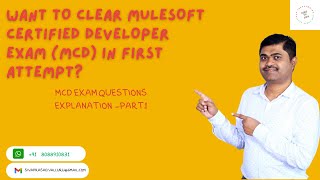 MULESOFT CERTIFIED DEVELOPER  MCD EXAM QUESTIONS  PART1 [upl. by Kiyoshi399]