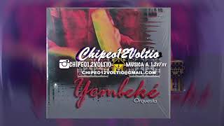 Yembeke Orquesta  Amarilla Se Pone HQ CHiPEO12VOLTiO [upl. by Ikila]