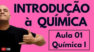 INTRODUÇÃO à QUÍMICA Massa Volume Densidade Estados Físicos Transformações Aula 01 Química I [upl. by Salli811]