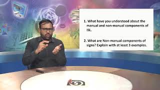 ISL  Sec  ModuleNo 4Creative Expressions in ISL  L No8 Manual amp Nonmanual Components of ISL [upl. by Aleekahs419]