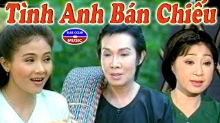 Cai Luong Tinh Anh Ban Chieu [upl. by Jed818]